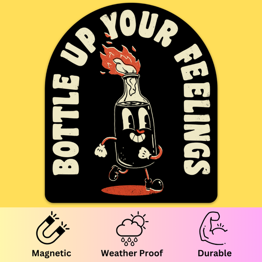 Bumper magnet featuring retro cartoon bottle character with flame on top and text 'Bottle Up Your Feelings' in vintage style.