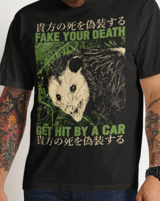 'Fake Your Death' Shirt - Wicked Clothes