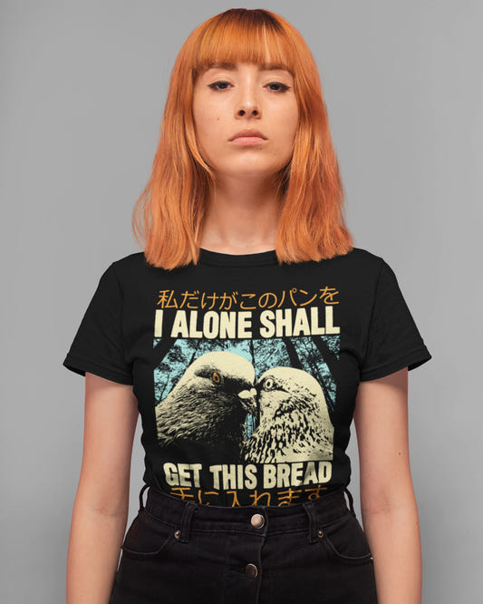 'Get This Bread' Shirt - Wicked Clothes
