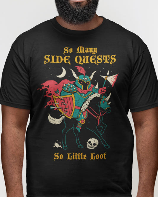 'So Many Side Quests' Shirt - Wicked Clothes