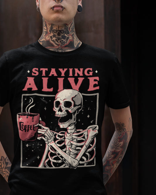 'Staying Alive' Shirt - Wicked Clothes