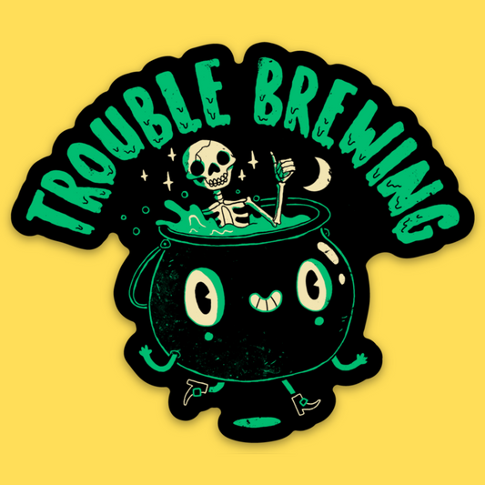 'Trouble Brewing' Sticker