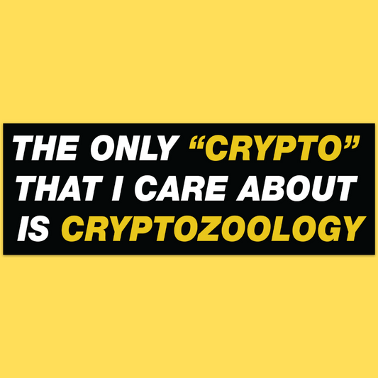 'Cryptozoology' Bumper Sticker