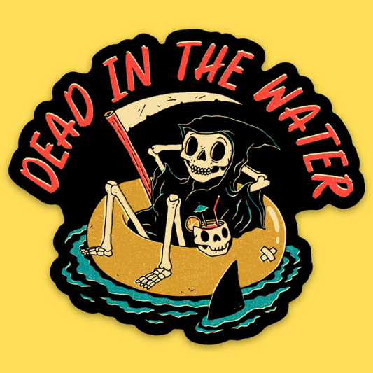 'Dead in the Water' Sticker