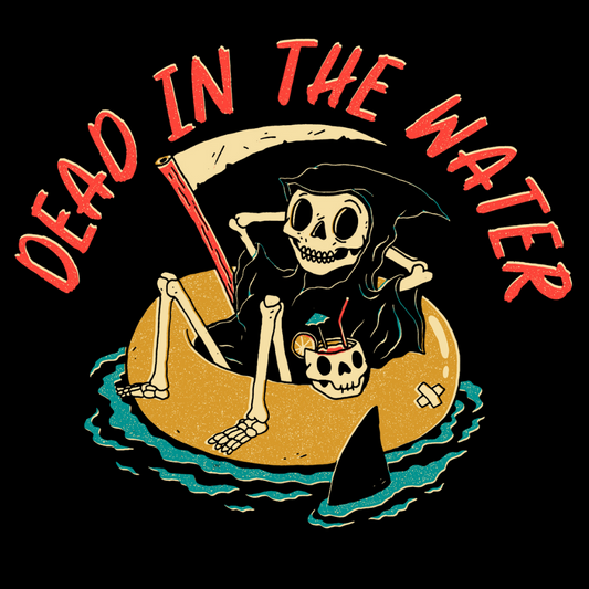 'Dead in the Water' Shirt