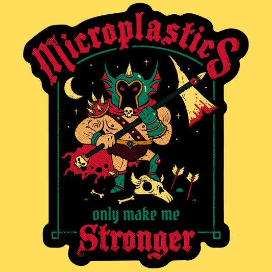 Vinyl sticker featuring demonic horned character wielding axe with 'Microplastics Make Me Stronger' text in gothic style on