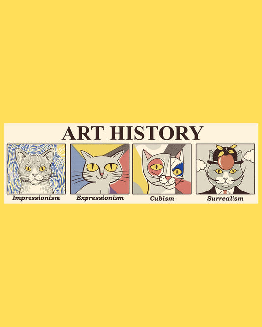 Bumper sticker featuring four cats painted as Impressionism, Expressionism, Cubism and Surrealism, text Art History