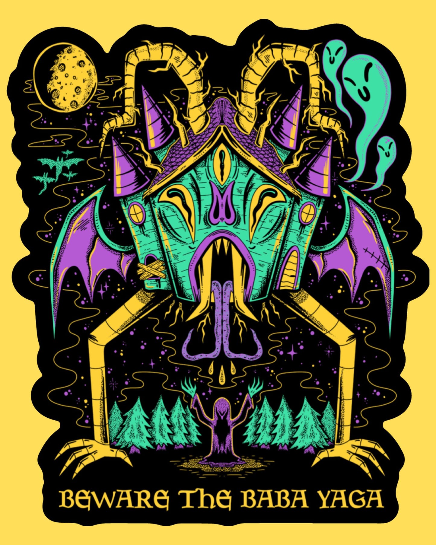 Vinyl sticker featuring a monstrous chicken-legged witch hut with ghosts and 'Beware the Baba Yaga', psychedelic horror style