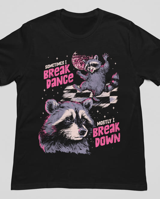 'Break Dance, Break Down' Shirt - Wicked Clothes