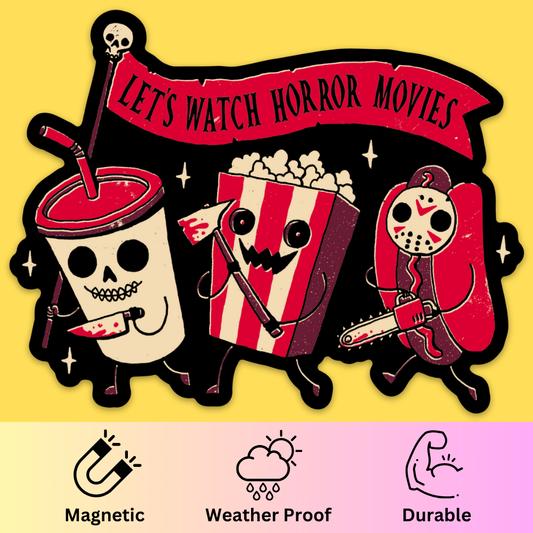 Bumper magnet featuring three skeleton characters with 'Let's Watch Horror Movies' text in red and black retro style design.