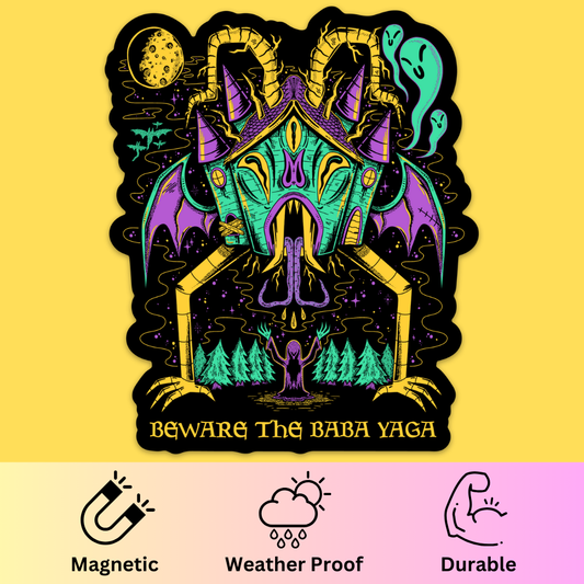 Bumper magnet featuring colorful mystical creature with horns, forest, moon, and text 'Beware the Baba Yaga' on yellow