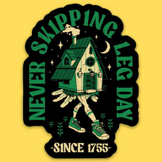 'Baba Yaga Leg Day' Sticker