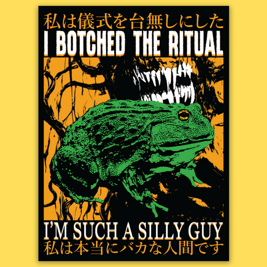 Vinyl sticker featuring a green toad with skull imagery and orange background text reading 'I Botched The Ritual' in bold