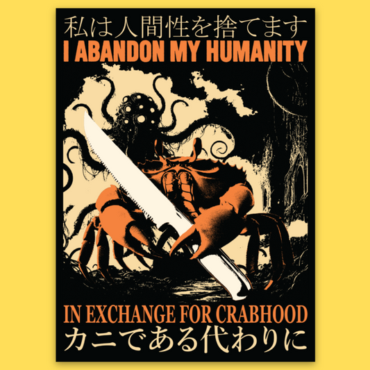 Vinyl sticker featuring octopus and crab creatures in cream and orange with text 'I Abandon My Humanity In Exchange For