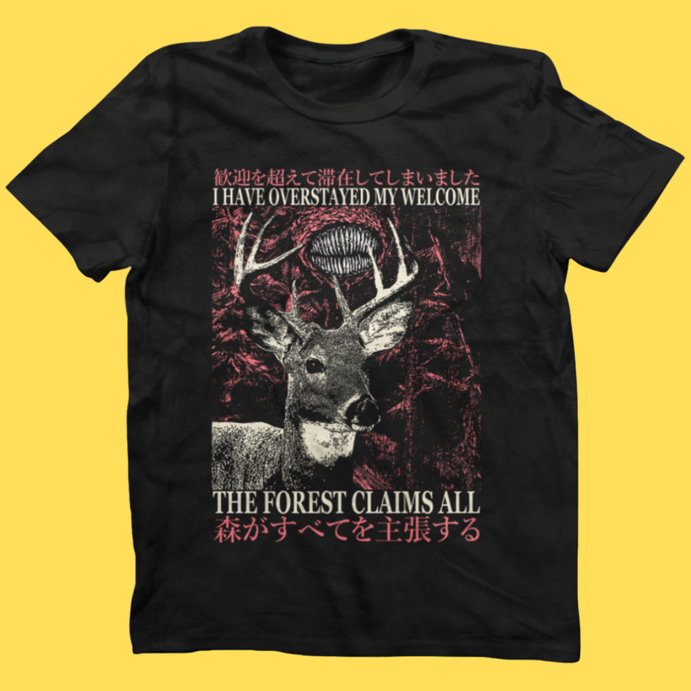 Black graphic tee featuring a deer head with glowing eye against red forest, text reads 'I Have Overstayed My Welcome' and