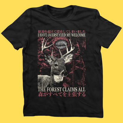Black graphic tee featuring a deer head with glowing eye against red forest, text reads 'I Have Overstayed My Welcome' and
