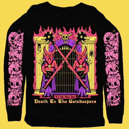 'Death to the Gatekeepers' Sweatshirt