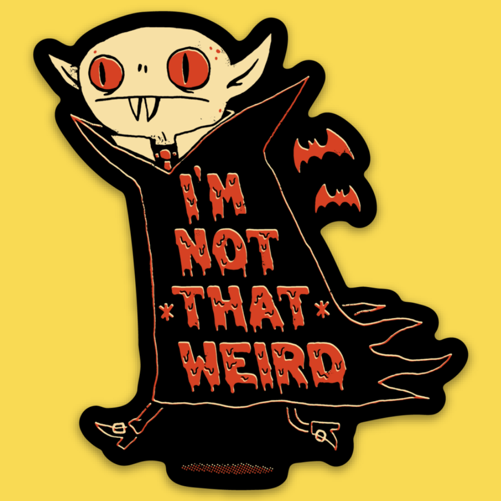 Vinyl sticker of a quirky vampire character with red eyes on yellow background, text reads 'I'm Not That Weird'