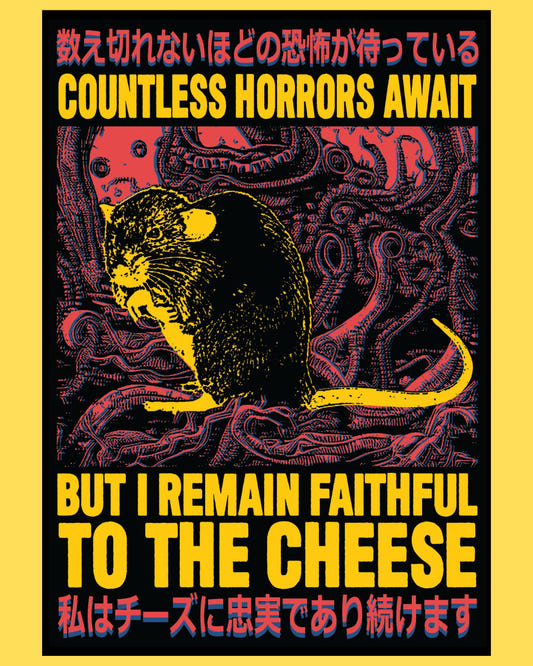Vinyl sticker featuring a rat amid tentacles with 'Countless horrors await but I remain faithful to the cheese', horror style