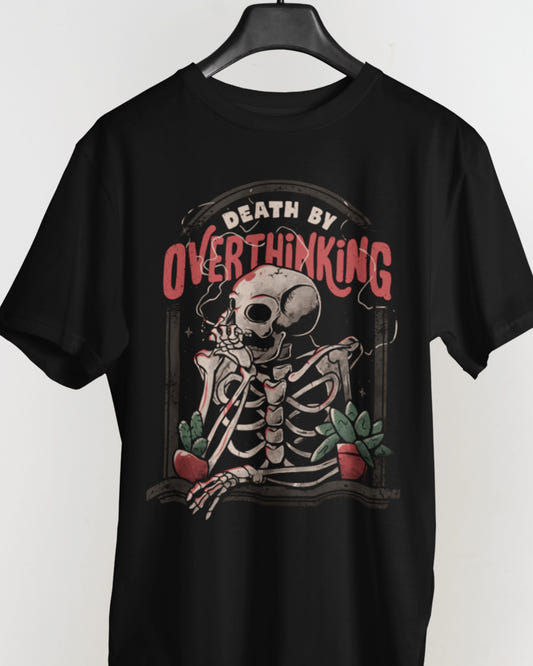 'Death By Overthinking' Shirt - Wicked Clothes