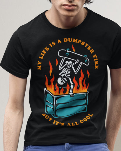 'Dumpster Fire' Shirt - Wicked Clothes