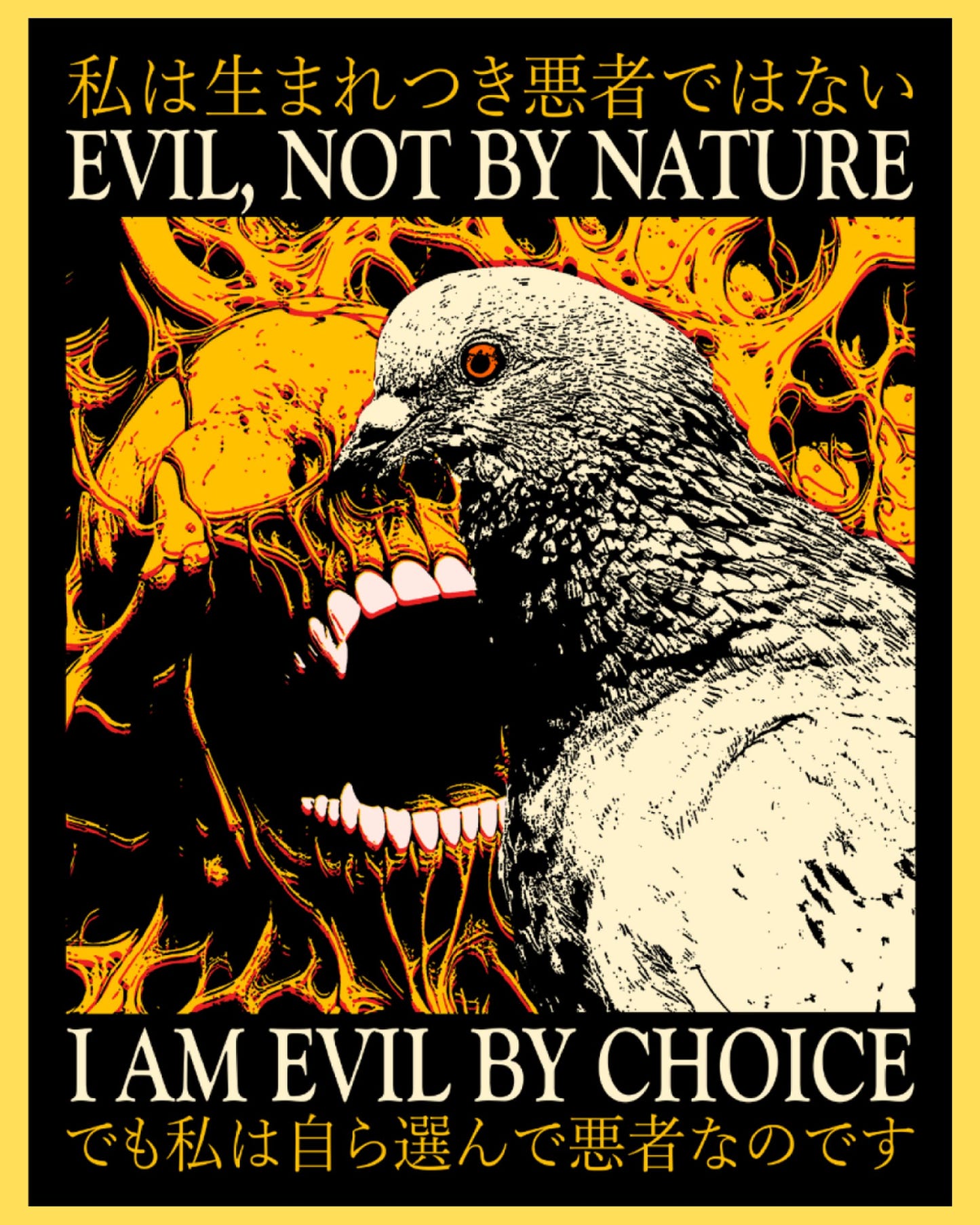 Vinyl sticker featuring a snarling pigeon with fangs, Japanese text, and I Am Evil By Choice slogan, horror manga style