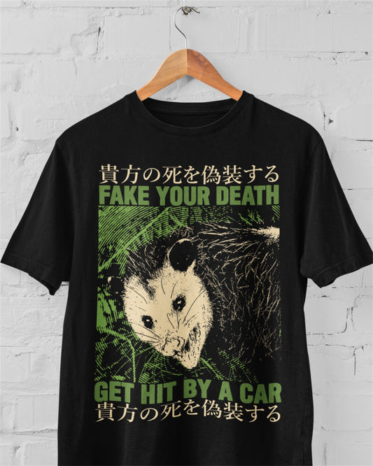'Fake Your Death' Shirt - Wicked Clothes