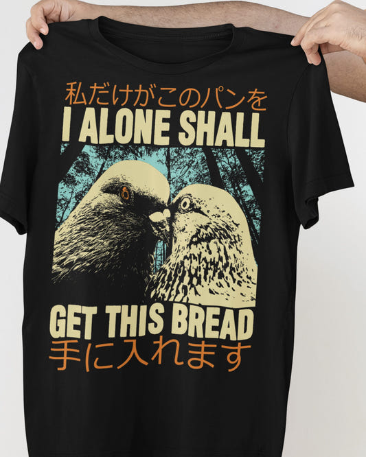 'Get This Bread' Shirt - Wicked Clothes