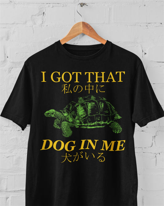 'Got That Dog' Shirt - Wicked Clothes