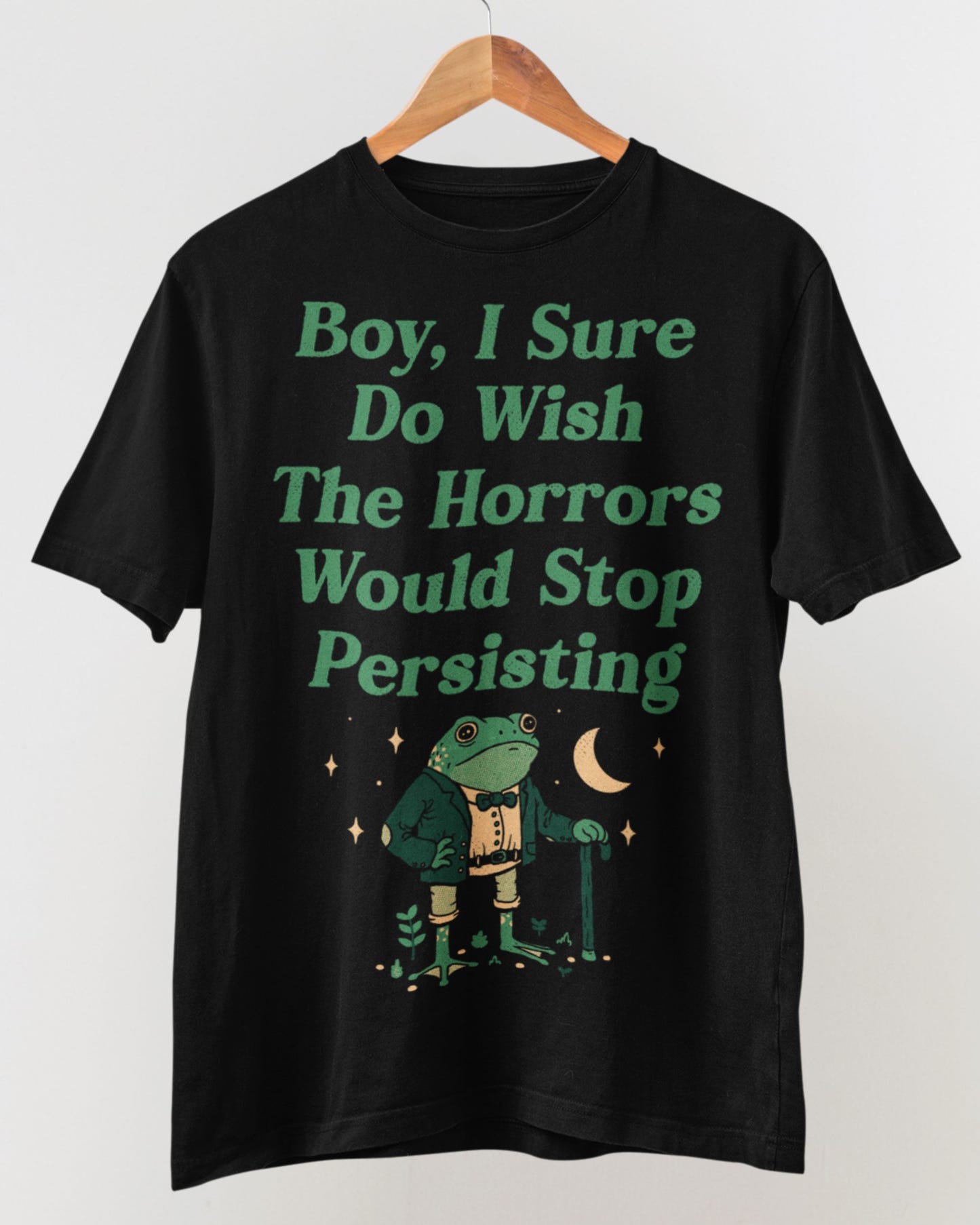 'Horrors Are Still Persisting' Shirt - Wicked Clothes