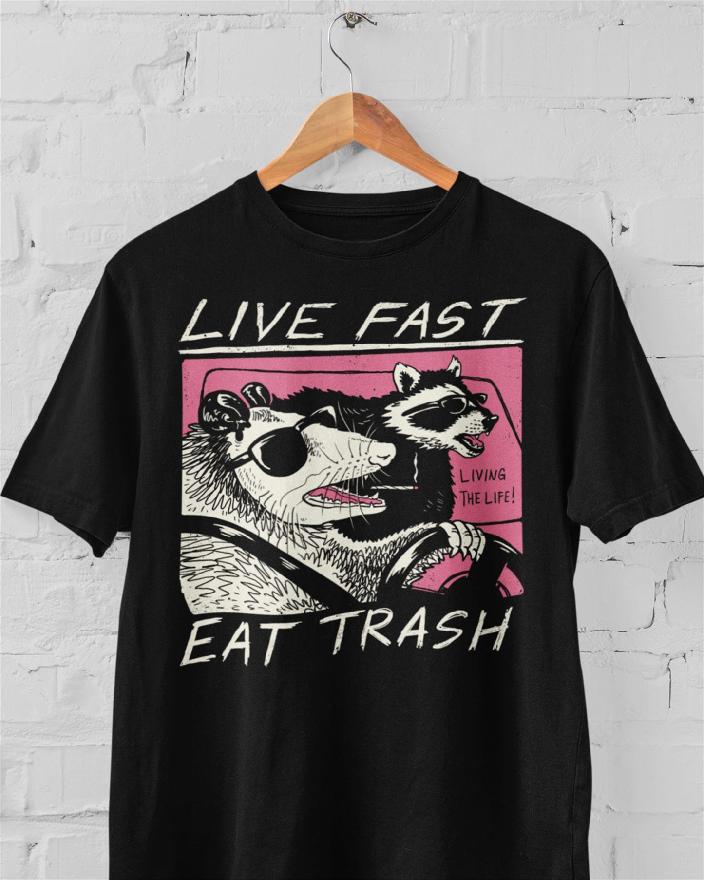'Live Fast, Eat Trash' Shirt - Wicked Clothes