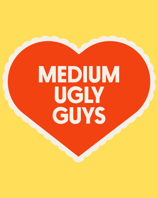 Vinyl sticker featuring a scalloped red heart with text Medium Ugly Guys, retro valentine style