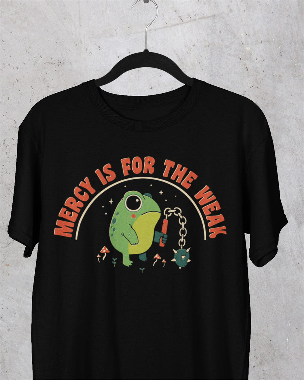'Mercy Is For The Weak' Shirt - Wicked Clothes