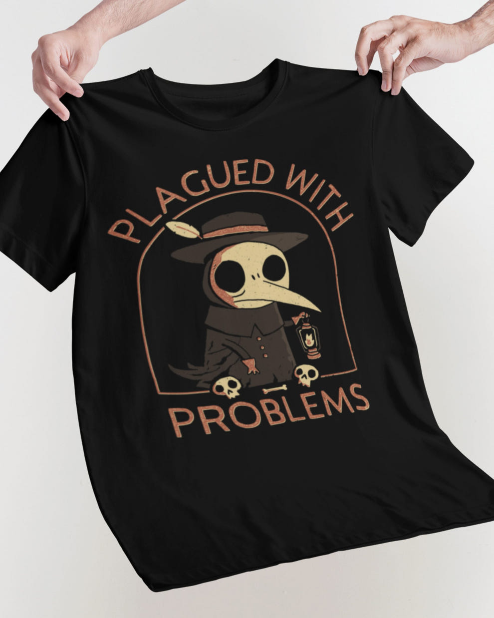'Plagued With Problems' Shirt - Wicked Clothes