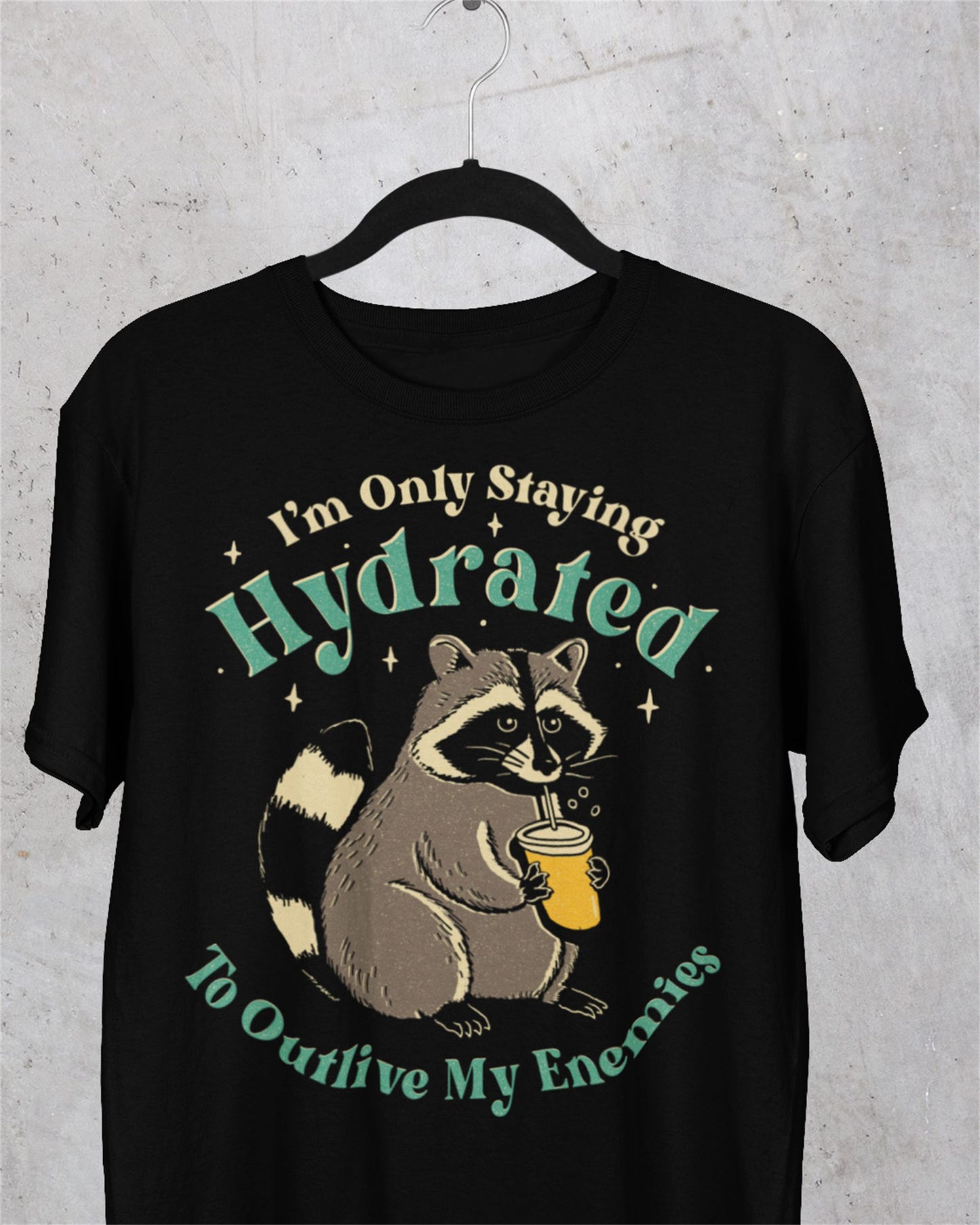 'Staying Hydrated' Shirt - Wicked Clothes