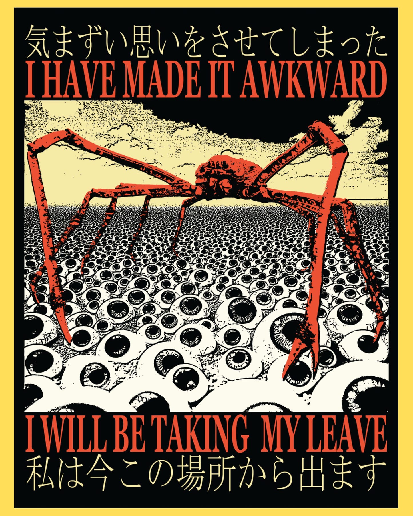 Vinyl sticker featuring a giant spider crab over a sea of eyeballs with 'I will be taking my leave', horror manga style