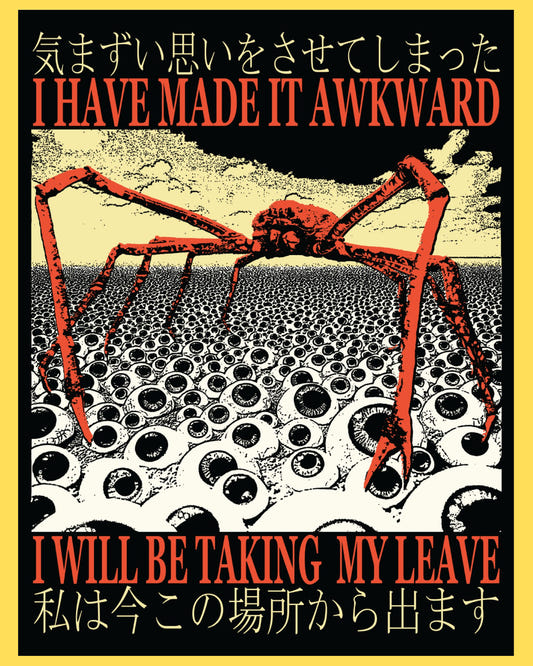 Vinyl sticker featuring a giant spider crab over a sea of eyeballs with 'I will be taking my leave', horror manga style