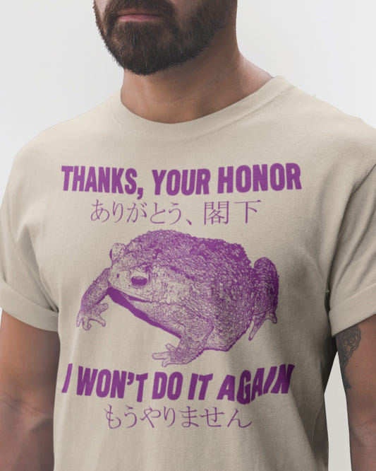 'Thanks Your Honor' Shirt - Wicked Clothes