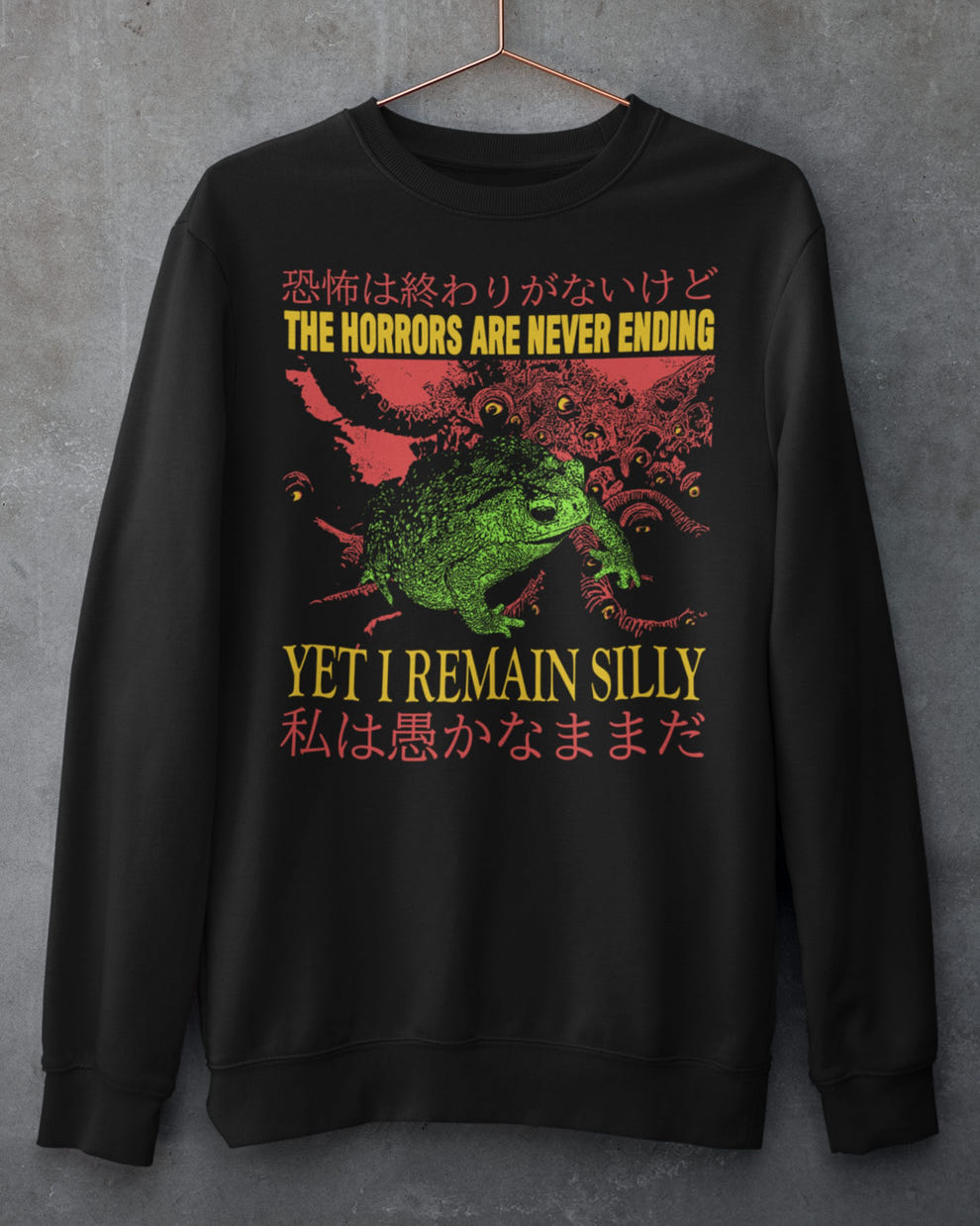 'The Horrors Are Never Ending' Sweatshirt - Wicked Clothes