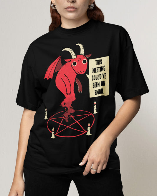 'This Meeting' Shirt - Wicked Clothes