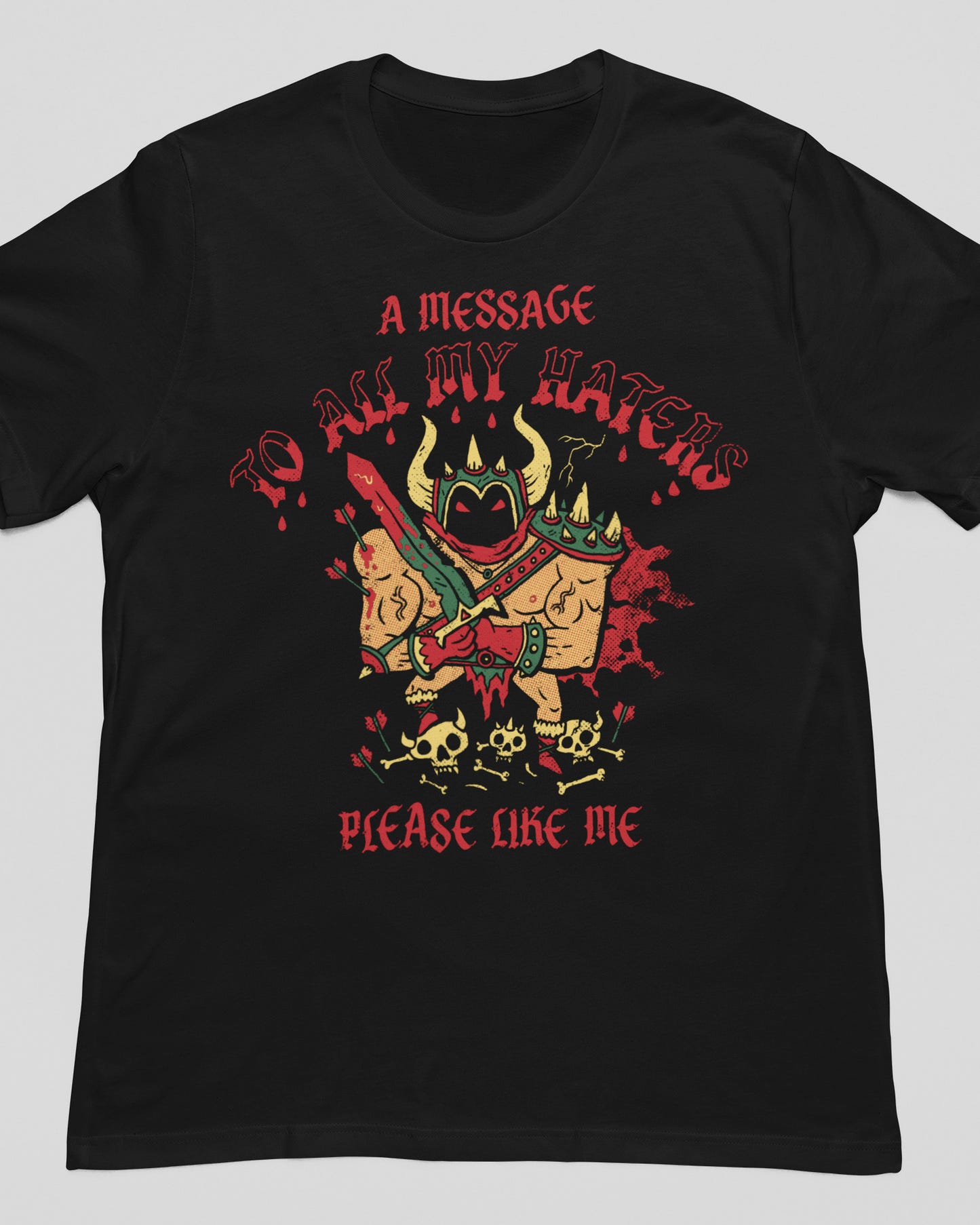 'To All My Haters' Shirt - Wicked Clothes