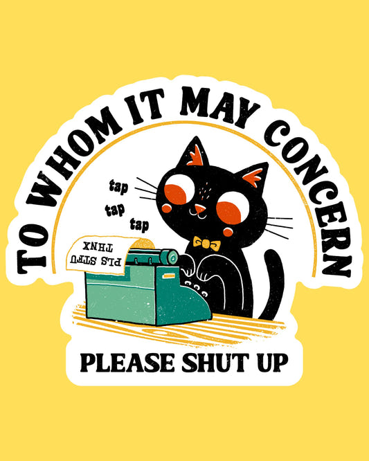 Vinyl sticker featuring a black cat typing please shut up on a teal typewriter, retro cartoon style