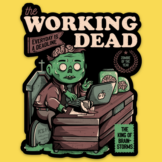 'The Working Dead' Sticker
