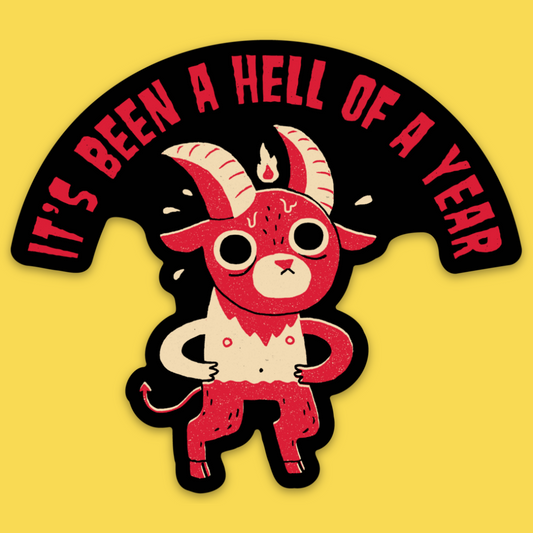 'Hell of a Year' Sticker