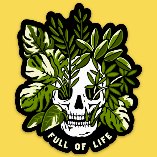 Vinyl sticker with skull surrounded by green foliage on yellow background, text reads 'Full of Life'