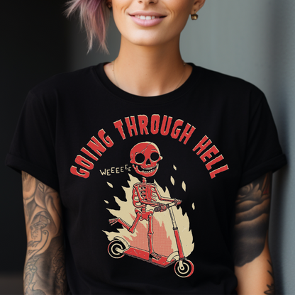 'Going Through Hell' Shirt