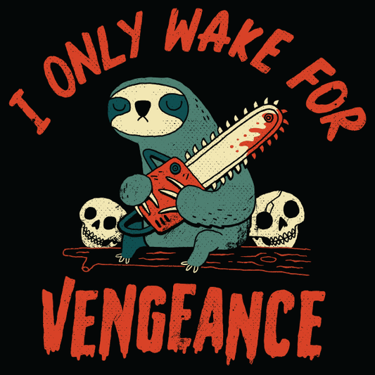 'Wake For Vengeance' Shirt