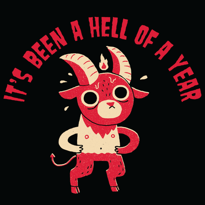 'Hell of a Year' Shirt