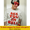 'See You In Hell' Sweatshirt