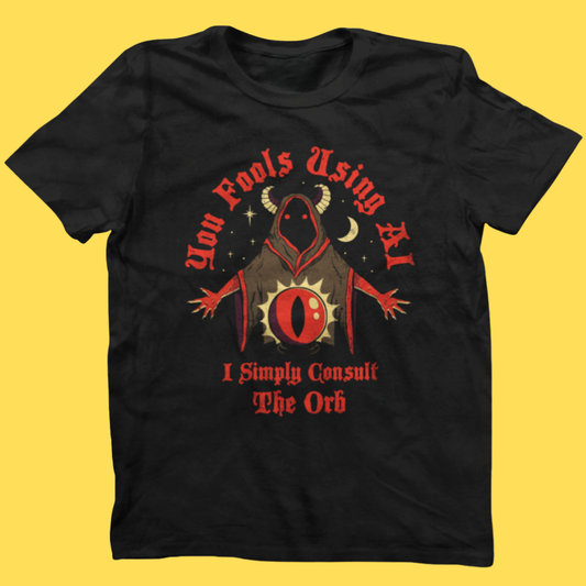 'Consult The Orb' Shirt